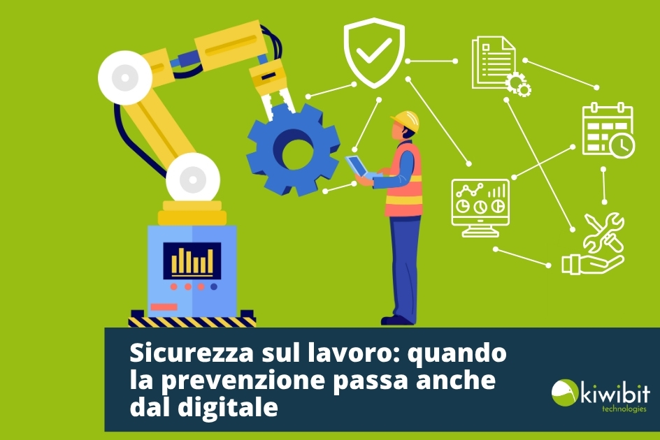 Sicurezza sul lavoro: quando la prevenzione passa anche dal digitale